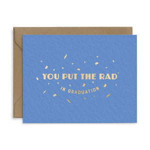 Rad Graduation Greeting Card
