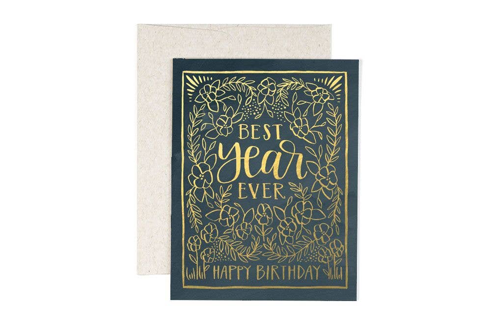 Best Year Ever Birthday Greeting Card