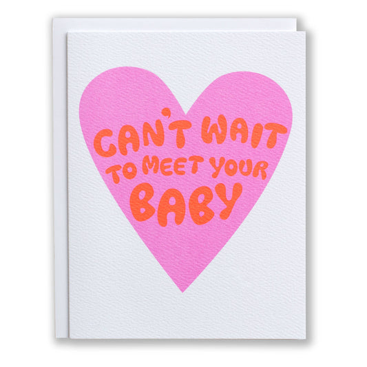 Can't Wait to Meet Your Baby Heart Note Card in Neons