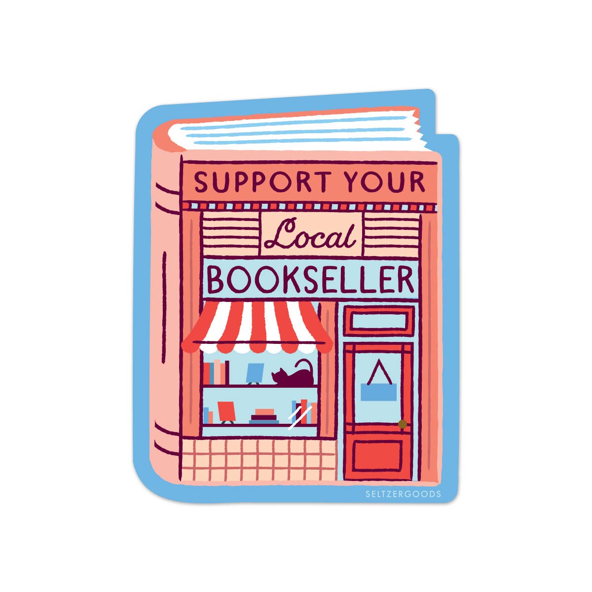 Support Local Bookseller Sticker