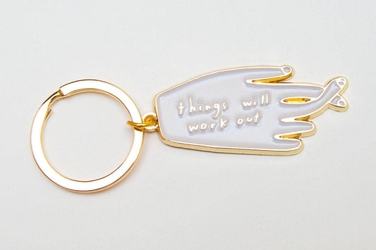 Things Will Work Out Keychain