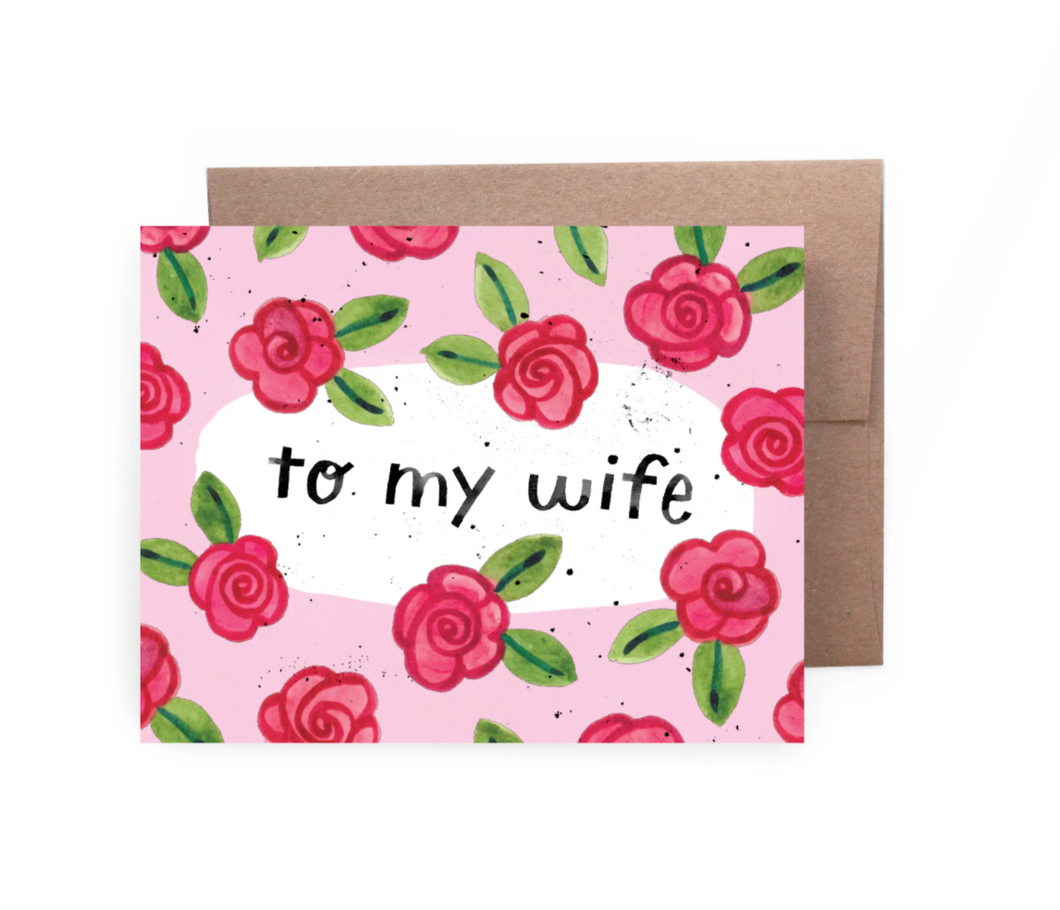 To My Wife Card