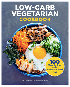 The Low- Carb Vegetarian Cookbook