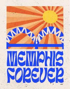 "Memphis Forever" Print