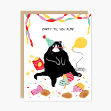 Load image into Gallery viewer, Birthday Cat Party &#39;Til You Plop
