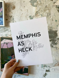 Memphis As Heck 8x10 Print